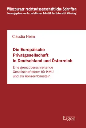 Heim |  Die Europäische Privatgesellschaft in Deutschland und Österreich | eBook | Sack Fachmedien