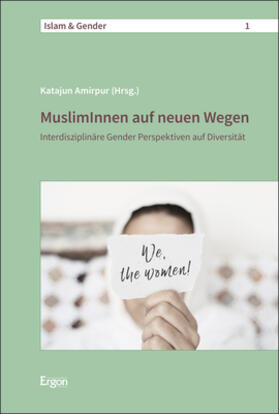 Amirpur | MuslimInnen auf neuen Wegen | Buch | 978-3-95650-709-0 | sack.de