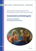 Beßlich / Detering / Klessinger |  Geistesheld und Heldengeist | eBook | Sack Fachmedien