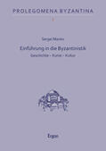 Mariev |  Einführung in die Byzantinistik | Buch |  Sack Fachmedien