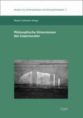 Lehmann |  Philosophische Dimensionen des Impersonalen | Buch |  Sack Fachmedien