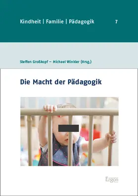 Großkopf / Winkler |  Die Macht der Pädagogik | eBook | Sack Fachmedien