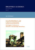 Kerkmann |  Kerkmann, J: Geschichtlichkeit und Lebensverständnis | Buch |  Sack Fachmedien