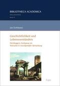 Kerkmann |  Geschichtlichkeit und Lebensverständnis | eBook | Sack Fachmedien