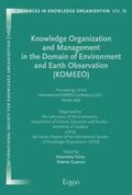 Folino / Guarasci |  Knowledge Organization and Management in the Domain of Environment and Earth Observation (KOMEEO) | eBook | Sack Fachmedien