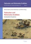 Fludernik / Falkenhayner / Steiner |  Faktuales und fiktionales Erzählen | eBook | Sack Fachmedien