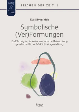 Kimminich |  Symbolische (Ver)Formungen | eBook | Sack Fachmedien
