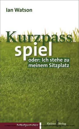 Watson |  Kurzpassspiel | eBook | Sack Fachmedien