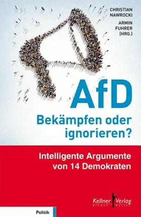 Nawrocki / Agena / Knobloch |  AfD – Bekämpfen oder ignorieren? | eBook | Sack Fachmedien