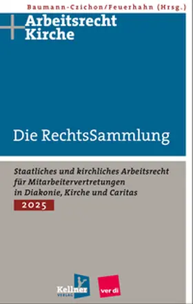 Baumann-Czichon / feuerhahn rechtsanwälte |  Die RechtsSammlung | Buch |  Sack Fachmedien