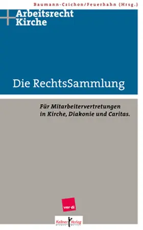 Baumann-Czichon / rechtsanwälte |  Die RechtsSammlung | eBook | Sack Fachmedien