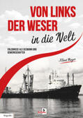 Meyer |  Von links der Weser in die Welt | Buch |  Sack Fachmedien