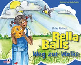 Kleinert |  Bella Balls Weg zur Wolke | Buch |  Sack Fachmedien