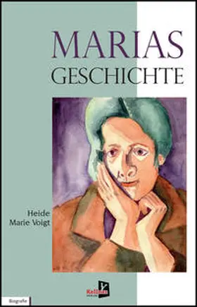 Voigt |  Marias Geschichte | Buch |  Sack Fachmedien