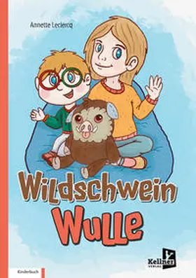 Leclercq |  Wildschwein Wulle | Buch |  Sack Fachmedien