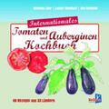 Lühr / Spielhoff |  Internationales Tomatenkochbuch | Buch |  Sack Fachmedien