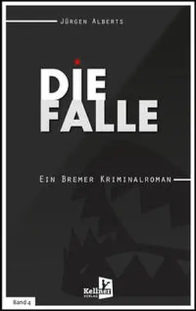 Alberts |  Die Falle | Buch |  Sack Fachmedien