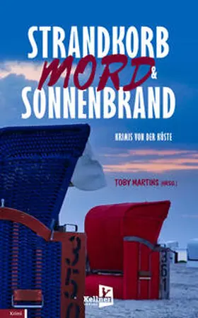 Achner / Martins / Köstering |  Strandkorb, Mord & Sonnenbrand | Buch |  Sack Fachmedien
