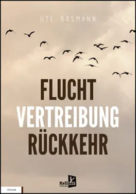 Bäsmann |  Flucht, Vertreibung, Rückkehr | Buch |  Sack Fachmedien