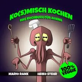 Rank |  Ko(s)misch Kochen | Buch |  Sack Fachmedien