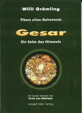 Grömling |  Tibets altes Geheimnis - Gesar - Ein Sohn des Himmels | Buch |  Sack Fachmedien