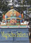 Ritter |  Magisches Indien 2 | Buch |  Sack Fachmedien