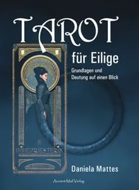 Mattes |  Tarot für Eilige | Buch |  Sack Fachmedien