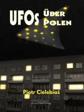 Cielebias |  UFOs über Polen | Buch |  Sack Fachmedien
