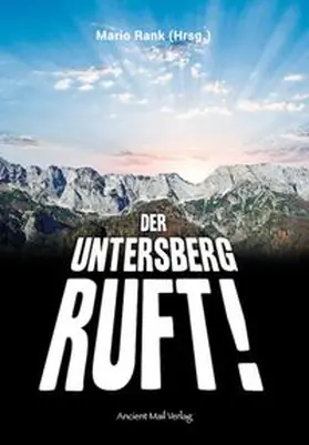 Rank |  Der Untersberg ruft | Buch |  Sack Fachmedien