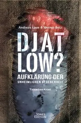 Betz / Laue |  DJATLOW? | Buch |  Sack Fachmedien