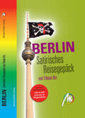 Birr / Schultz |  Berlin - Satirisches Reisegepäck | Buch |  Sack Fachmedien