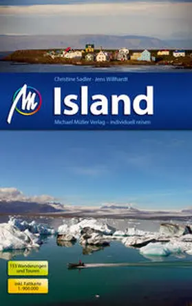 Willhardt / Sadler |  Island Reiseführer Michael Müller Verlag | Buch |  Sack Fachmedien