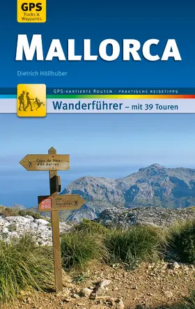 Höllhuber |  Mallorca Wanderführer Michael Müller Verlag | eBook | Sack Fachmedien