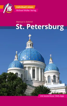 Schmid |  St. Petersburg Reiseführer Michael Müller Verlag | eBook | Sack Fachmedien