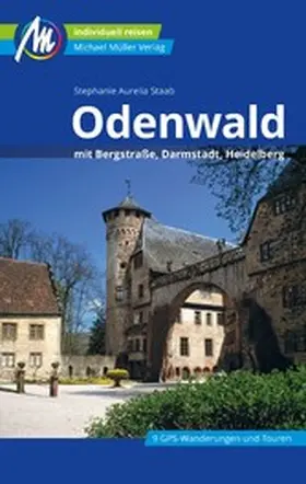 Staab |  Odenwald Reiseführer Michael Müller Verlag | eBook | Sack Fachmedien