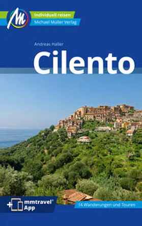 Haller |  MICHAEL MÜLLER Reiseführer Cilento | Buch |  Sack Fachmedien