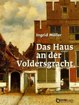 Möller |  Das Haus an der Voldersgracht | eBook | Sack Fachmedien