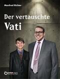 Richter |  Der vertauschte Vati | eBook | Sack Fachmedien