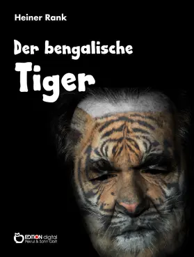 Rank |  Der bengalische Tiger | eBook | Sack Fachmedien