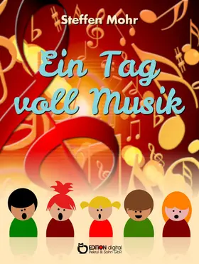 Mohr |  Ein Tag voll Musik | eBook | Sack Fachmedien