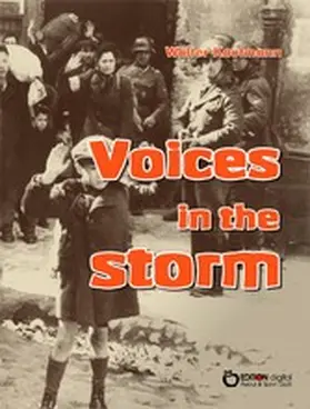 Kaufmann | Voices in the Storm | E-Book | www.sack.de