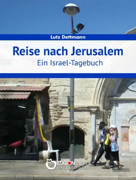 Dettmann |  Reise nach Jerusalem | eBook | Sack Fachmedien