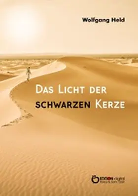 Held |  Das Licht der schwarzen Kerze | eBook | Sack Fachmedien
