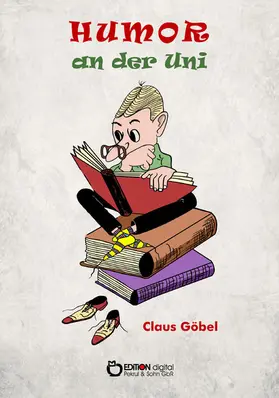 Göbel |  Humor an der Uni | eBook | Sack Fachmedien