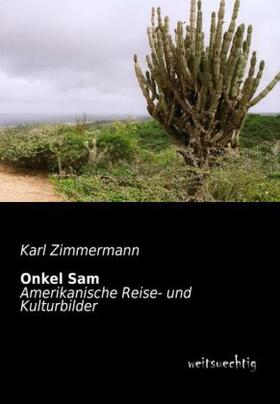 Zimmermann |  Onkel Sam | Buch |  Sack Fachmedien
