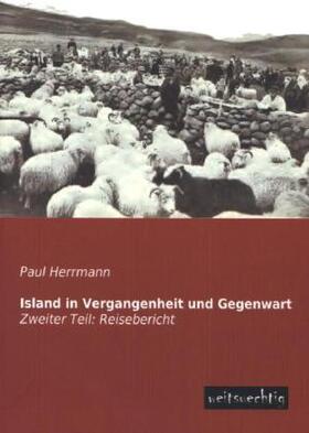 Herrmann |  Island in Vergangenheit und Gegenwart | Buch |  Sack Fachmedien