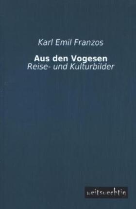 Franzos |  Aus den Vogesen | Buch |  Sack Fachmedien