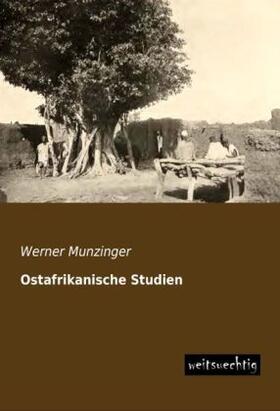 Munzinger |  Ostafrikanische Studien | Buch |  Sack Fachmedien