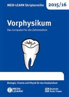 Schmitt / Huss / Haberberger |  MEDI-LEARN Skriptenreihe 2015/16: Vorphysikum | Buch |  Sack Fachmedien