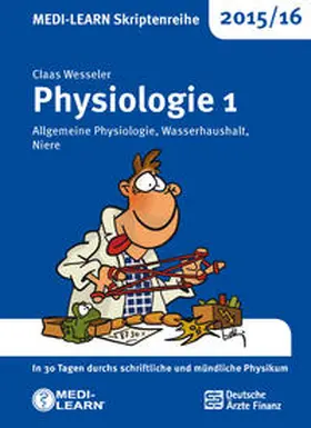 Wesseler |  MEDI-LEARN Skriptenreihe 2015/16: Physiologie 1 | Buch |  Sack Fachmedien